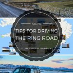 Tips for driving Iceland's Ring Road