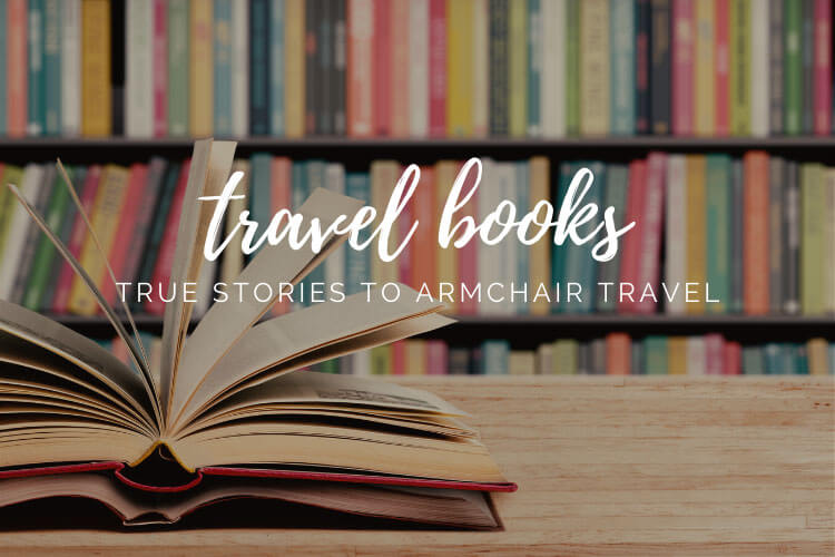 The Perfect Books For Travel Adventures