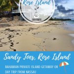 Sandy Toes, Rose Island, Bahamas Pinterest Pin