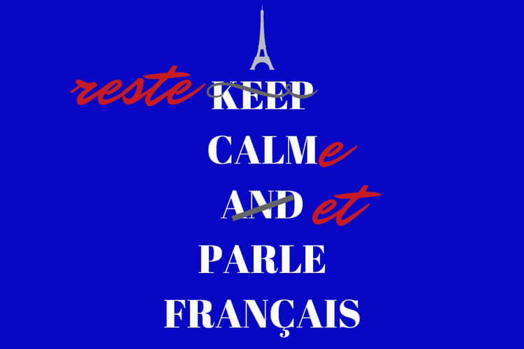 Keep Calm and Parle Français