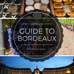 guide to Bordeaux, France