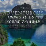 10 Adventurous Things to Do in Coron, Palawan, Philippines