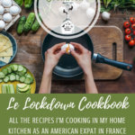 Le Lockdown Cookbook: Easy Recipes to Cook at Home Pinterest Pin